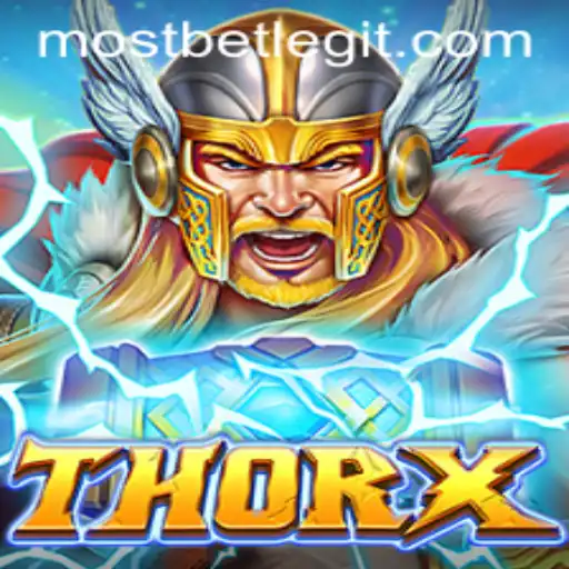 ThorX: A New Gaming Experience with MostBet